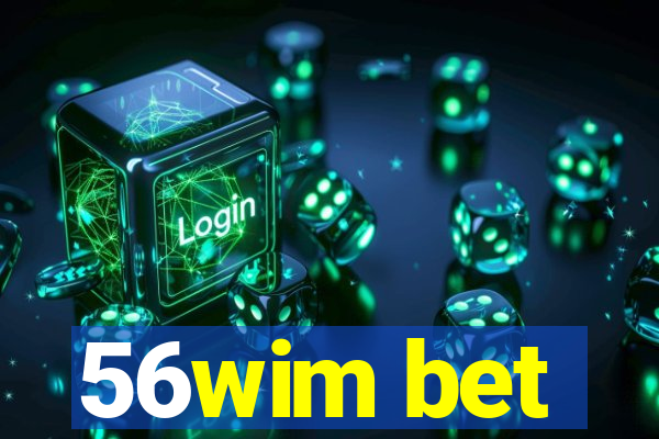 56wim bet